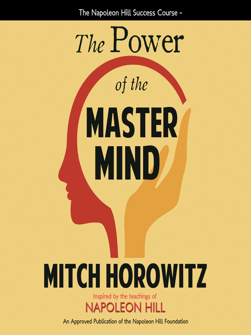 Title details for The Power of the Master Mind by Mitch Horowitz - Available